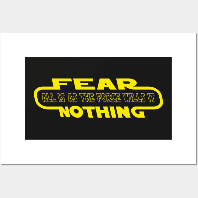 FEAR NOTHING Wall Art by G. Patrick Colvin